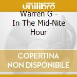 Warren G - In The Mid-Nite Hour cd