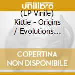 (LP Vinile) Kittie - Origins / Evolutions Live vinile