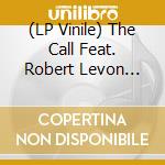 (LP Vinile) The Call Feat. Robert Levon Been - A Tribute To Michael Been (2 Lp) vinile