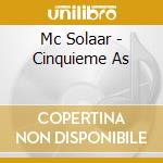 Mc Solaar - Cinquieme As cd