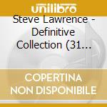 Steve Lawrence - Definitive Collection (31 Cuts-Some With Eydie) cd