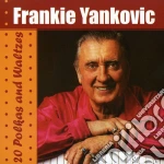 Frankie Yankovic - 20 Polkas & Waltzes cd