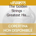 The Golden Strings - Greatest His Volume 2 cd