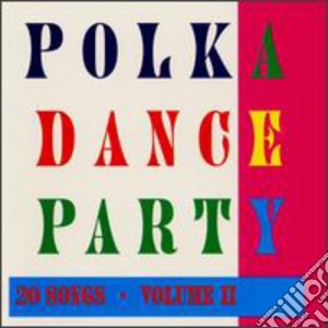 Polka Dance Party / Various cd musicale di World'S Greatest Polka 1