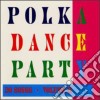Polka Dance Party / Various cd