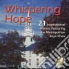 Metropolitan Boys Choir - Whispering Hope cd