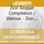 Zion Reggae Compilation / Various - Zion Reggae Compilation / Various cd