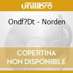 Ondf?Dt - Norden cd