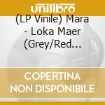 (LP Vinile) Mara - Loka Maer (Grey/Red Splatter Vinyl) lp vinile