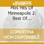 Mini Hits Of Minneapolis 2: Best Of Blackberry / V - Mini Hits Of Minneapolis 2: Best Of Blackberry / V cd