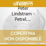 Peter Lindstram - Petrel Petering cd
