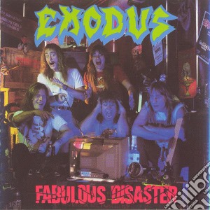 Exodus - Fabulous Disaster cd musicale di Exodus