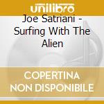Joe Satriani - Surfing With The Alien cd