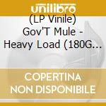 (LP Vinile) Gov'T Mule - Heavy Load (180G Blue Smoke Indie Exlusive 2Lp) vinile