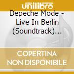Depeche Mode - Live In Berlin (Soundtrack) (2 Cd) cd