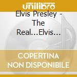 Elvis Presley - The Real...Elvis Presley (The 60S Collection) cd