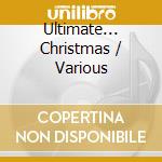 Ultimate... Christmas / Various cd