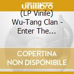 (LP Vinile) Wu-Tang Clan - Enter The Wu-Tang Clan (36 Chambers) vinile