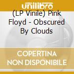 (LP Vinile) Pink Floyd - Obscured By Clouds vinile