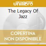 The Legacy Of Jazz cd