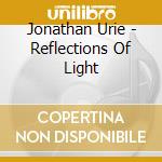 Jonathan Urie - Reflections Of Light cd