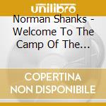 Norman Shanks - Welcome To The Camp Of The Dark-Meat Fantasy cd musicale di Norman Shanks