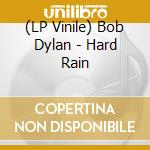 (LP Vinile) Bob Dylan - Hard Rain vinile
