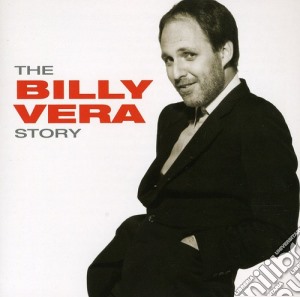 Billy Vera - Billy Vera Story cd musicale di Billy Vera