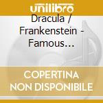 Dracula / Frankenstein - Famous Monsters Speak cd