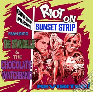 Riot On The Sunset Strip Revisited cd musicale di Standells & Chocolate Watchban
