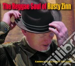 Rusty Zinn - The Reggae Soul Of Rusty Zinn cd