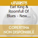 Earl King & Roomfull Of Blues - New Orleans Party Classic cd musicale di Earl & Roomfull Of Blues King