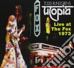 Todd Rundgren's Utopia - Live At The Fox 1973