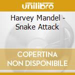 Harvey Mandel - Snake Attack cd