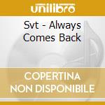 Svt - Always Comes Back cd