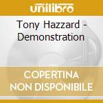 Tony Hazzard - Demonstration cd