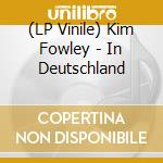 (LP Vinile) Kim Fowley - In Deutschland vinile