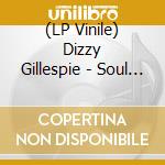 (LP Vinile) Dizzy Gillespie - Soul & Salvation (180 Gram Vinyl) vinile