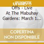 Offs - Live At The Mabuhay Gardens: March 1 1980 cd