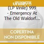 (LP Vinile) 999 - Emergency At The Old Waldorf 1979 (Translucent Ruby Red Vinyl) vinile