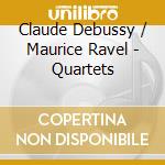 Claude Debussy / Maurice Ravel - Quartets cd
