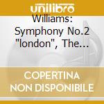 Williams: Symphony No.2 'london', The Lark Ascending cd