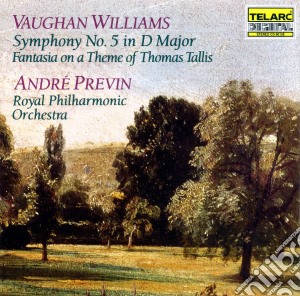 Ralph Vaughan Williams - Symphony No.5 / Fantasia On A Theme Of Thomas Tallis cd musicale di Royal Philharmonic Orchestra / Previn Andre