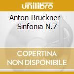 Anton Bruckner - Sinfonia N.7 cd