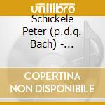 Schickele Peter (p.d.q. Bach) - Schickele Peter (p.d.q. Bach)-p.d.q. Bach: Wtwp Classical Talkity-talk Radio cd