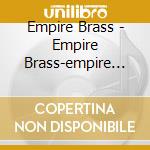 Empire Brass - Empire Brass-empire Brass On Broadway