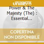 Power & The Majesty (The) : Essential Choral Classics cd