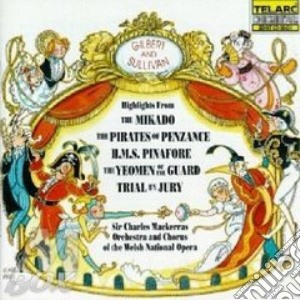 Gilbert & Sullivan - Highlights cd musicale di Gilbert & sullivan