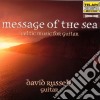 David Russell: Message Of The Sea - Celtic Music For Guitar cd