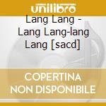 Lang Lang - Lang Lang-lang Lang [sacd] cd